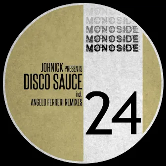 JohNick presents DISCO SAUCE by Johnick