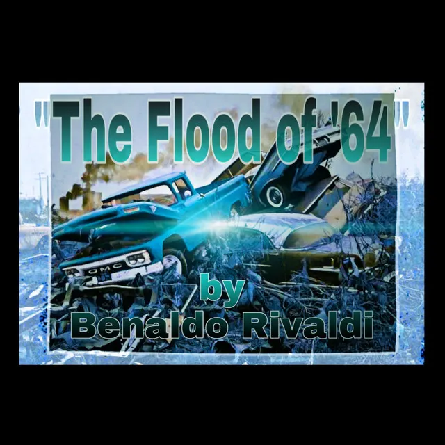 The Flood of 64