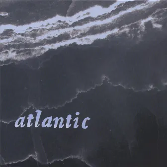 Atlantic by Atlantic