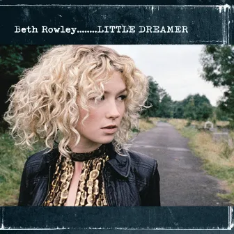 Little Dreamer by Beth Rowley