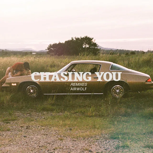 Chasing You - MorningMaxwell Remix