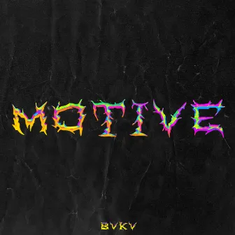 MOTIVE by BVKV