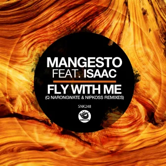 Fly With Me by Mangesto