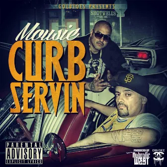 Curb Servin by Mousie