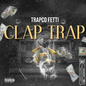 ClapTrap by TrapCo Fetti