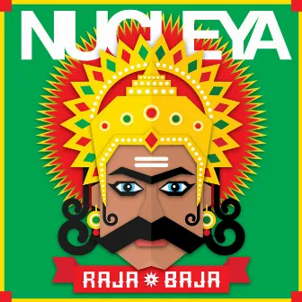 Raja Baja by Nucleya