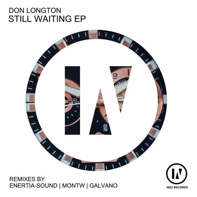 Still Waiting - Galvano Remix