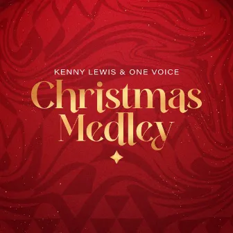 Christmas Medley by Kenny Lewis & One Voice