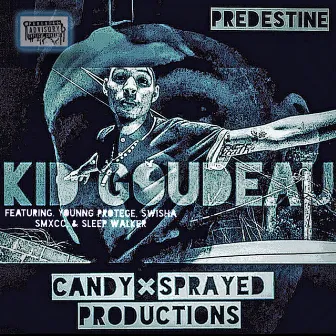 Predestine by Kid GOUDEAU