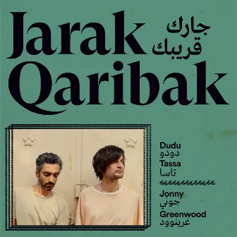 Jarak Qaribak by Dudu Tassa