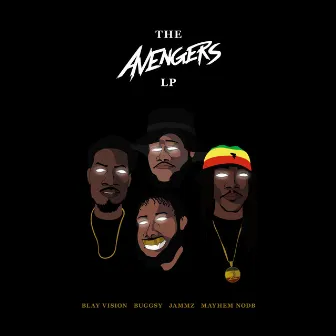 The Avengers LP by Blay Vision