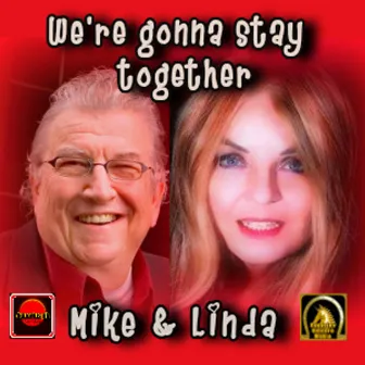 We're Gonna Stay Together by Linda Williams