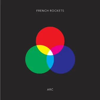 Arc by French Rockets