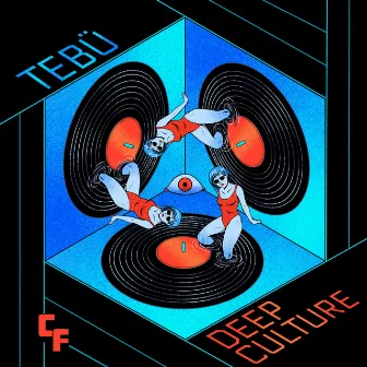 Deep Culture by TEBÜ