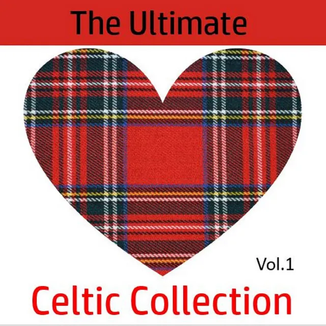 The Ultimate Celtic Collection, Vol. 1