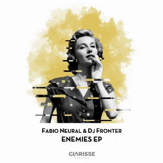 Enemies EP by Fabio Neural