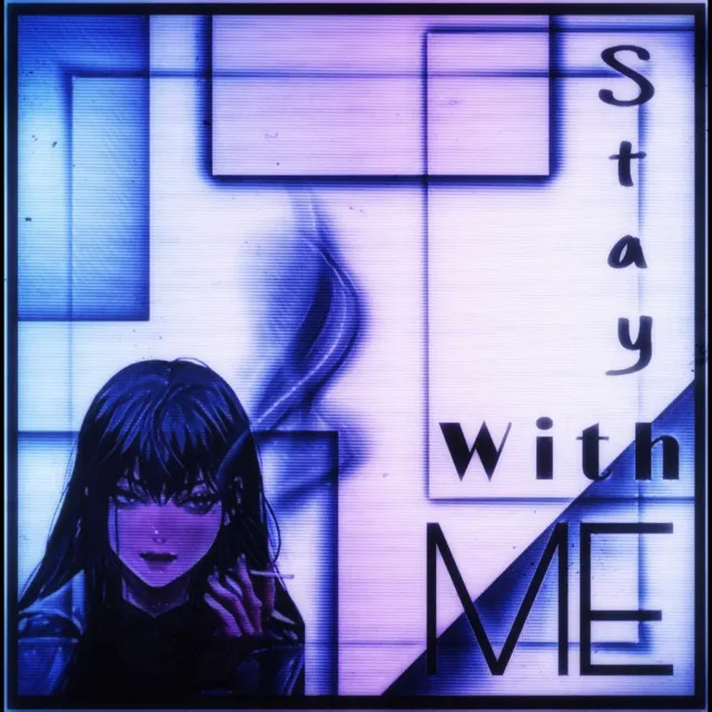 Stay With Me