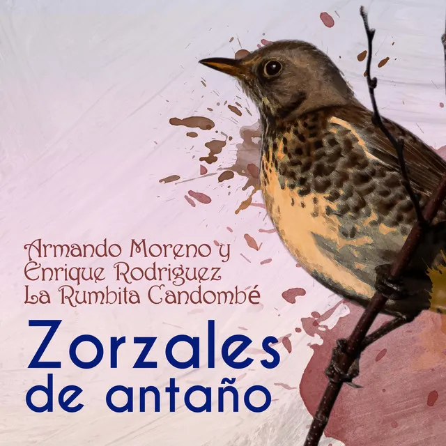 Zorzales de Antaño - Armando Moreno y Enrique Rodriguez - La Rumbita Candombé