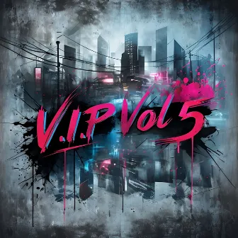 V.I.P - Vol 5 - Instrumental by Shortlord