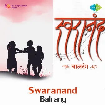 Swaranand Balrang by Krishna Kalle