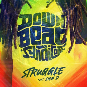 Struggle by Downbeat Syndicate