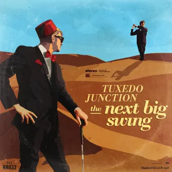 The Next Big Swing by Tuxedo Junction