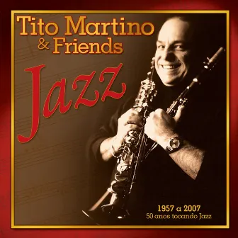 Tito Martino & Friends by Tito Martino