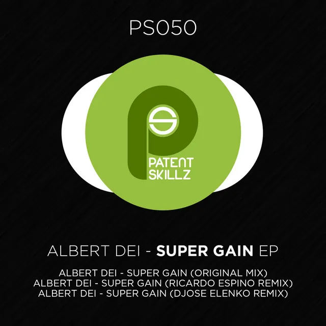 Super Gain - Ricardo Espino Remix