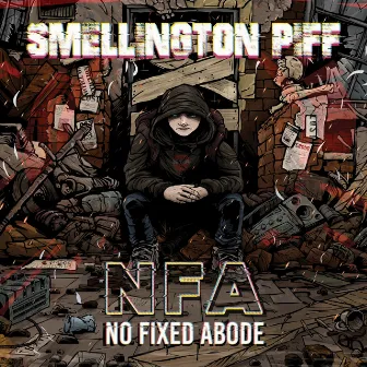 No Fixed Abode by Smellington Piff