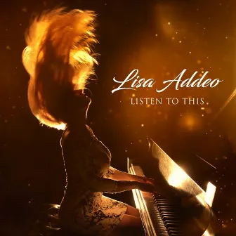 Listen to This by Lisa Addeo