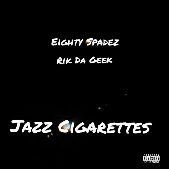 Jazz Cigarettes