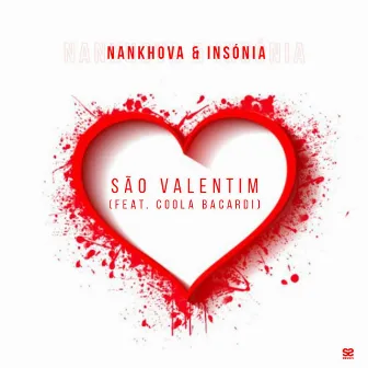 São Valentim by Nankhova