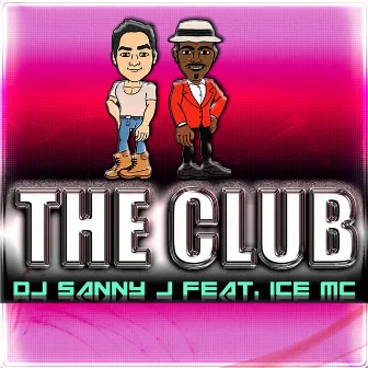 The Club by DJ Sanny J