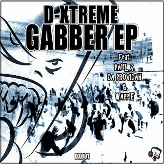 Gabber EP by D-Xtreme