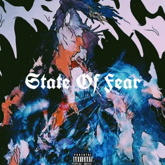 STATE OF FEAR by iNFiNiTE MANE