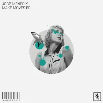 Make Moves by JSRP