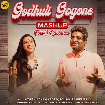 Godhuli Gogone Mashup (From 