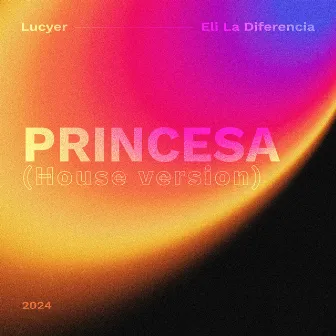 Princesa (House Version) by Lucyer