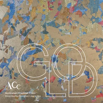 Gold by Australian Chamber Choir