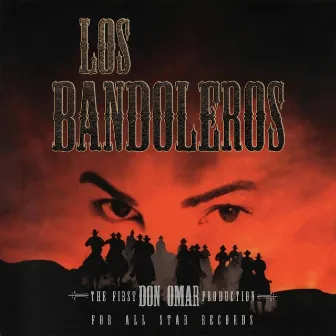 Los Bandoleros by Don Omar