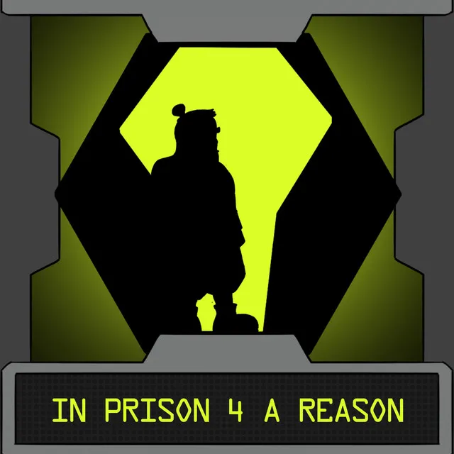 In Prison 4 a Reason (Original Game Soundtrack)