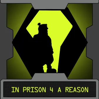 In Prison 4 a Reason (Original Game Soundtrack) by Mr. Dederden