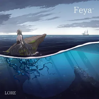 Feyaˑ by Lore