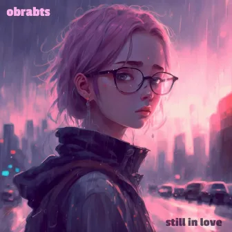 still in love by obrabts