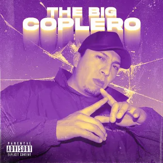 The Big Coplero by Siete Entes, Coplero