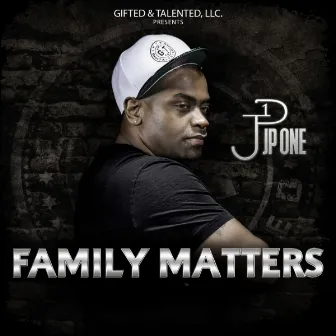 Family Matters by Jp One