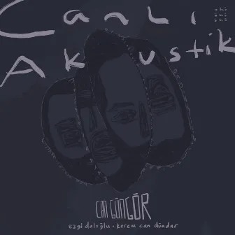 Canlı Akustik by Can Güngör