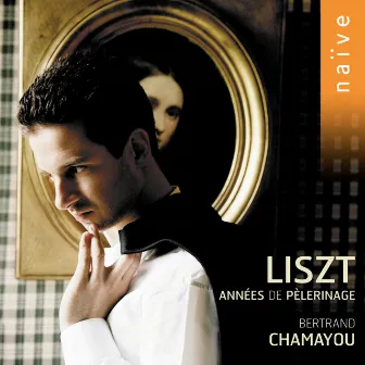 Liszt: Intégrale des années de pélerinage by Bertrand Chamayou