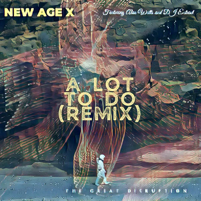 A Lot To Do (Remix)