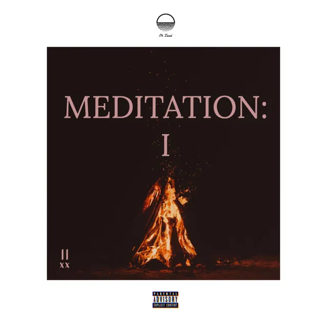 Meditation: I